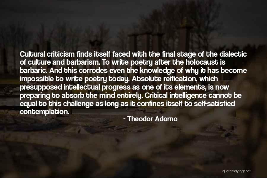 Cultural Intelligence Quotes By Theodor Adorno