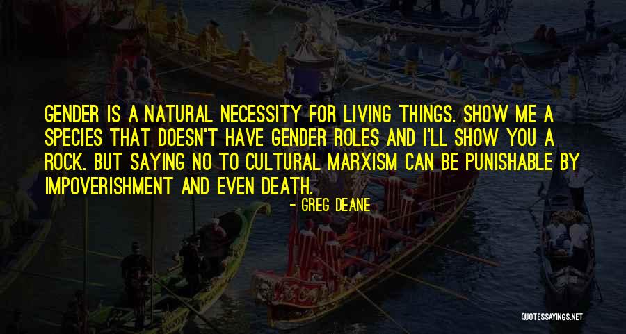 Cultural Marxism Quotes By Greg Deane