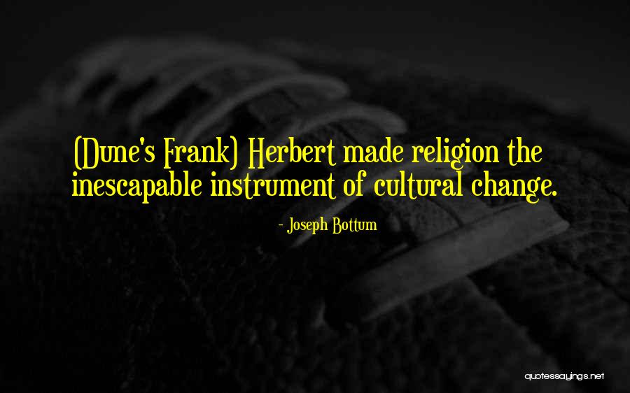 Cultural Meaning Quotes By Joseph Bottum Cultural Meaning Quotes By Joseph Bottum