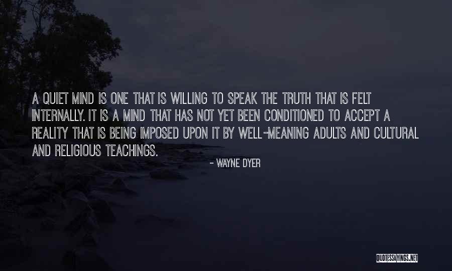 Cultural Meaning Quotes By Wayne Dyer Cultural Meaning Quotes By Wayne Dyer