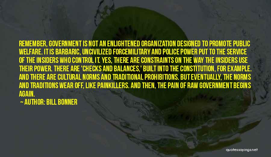 Cultural Norms Quotes By Bill Bonner
