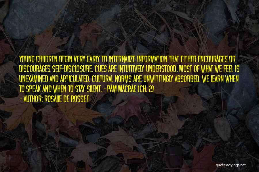 Cultural Norms Quotes By Rosalie De Rosset