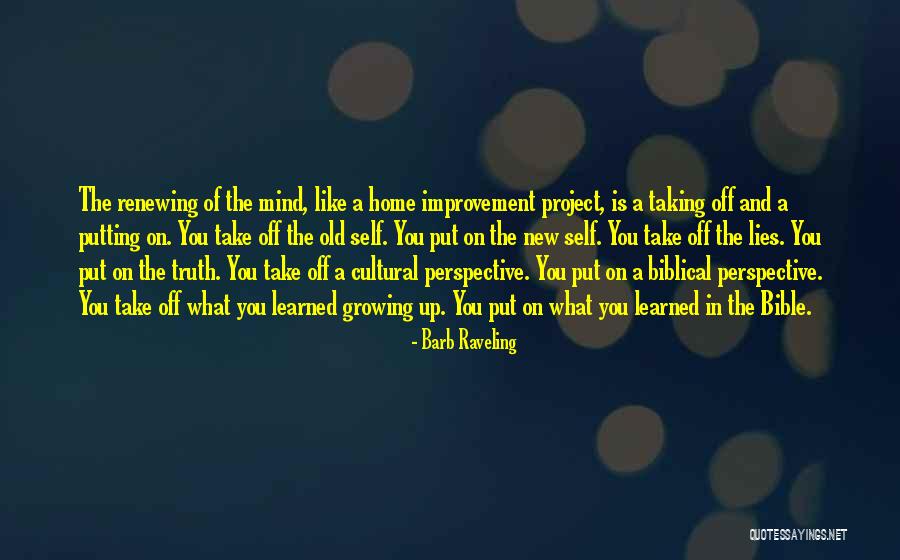 Cultural Perspective Quotes By Barb Raveling Cultural Perspective Quotes By Barb Raveling