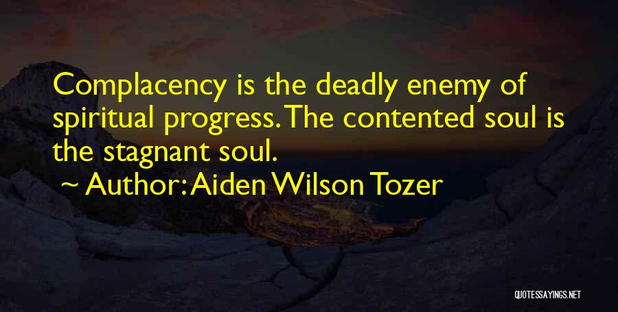 Cultural Programme Quotes By Aiden Wilson Tozer