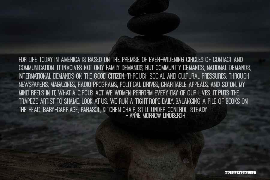 Cultural Programs Quotes By Anne Morrow Lindbergh Cultural Programs Quotes By Anne Morrow Lindbergh