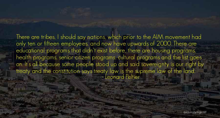 Cultural Programs Quotes By Leonard Peltier Cultural Programs Quotes By Leonard Peltier