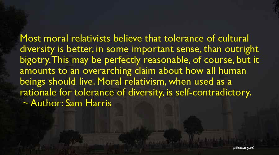 Cultural Relativists Quotes By Sam Harris