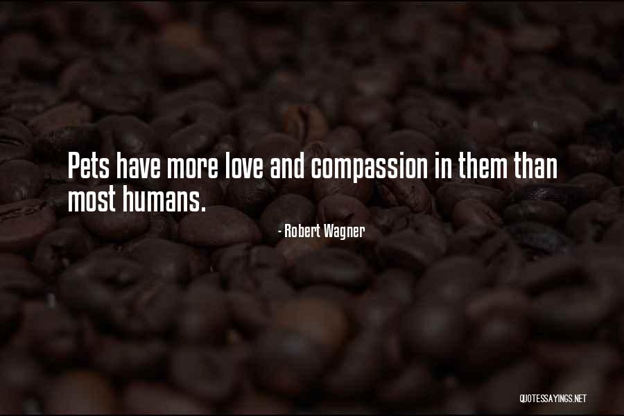 Cultural Relics Quotes By Robert Wagner Cultural Relics Quotes By Robert Wagner