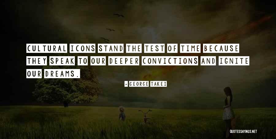 Cultural Time Quotes By George Takei Cultural Time Quotes By George Takei