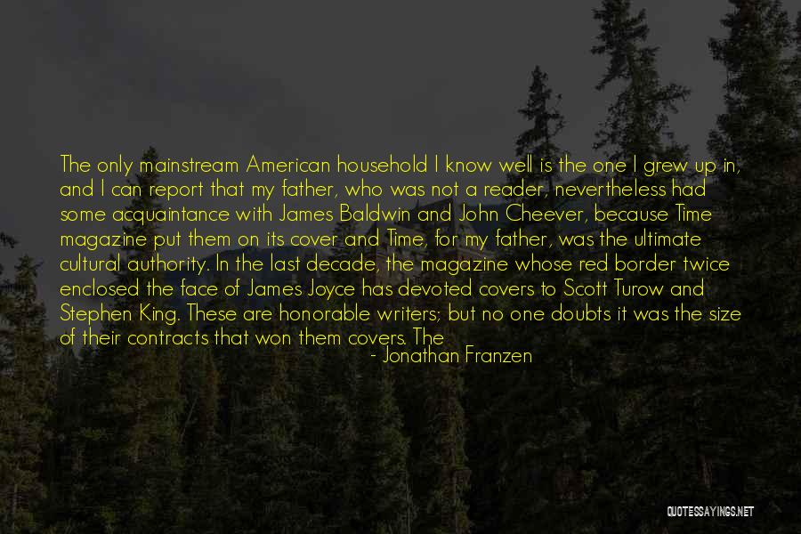 Cultural Time Quotes By Jonathan Franzen Cultural Time Quotes By Jonathan Franzen