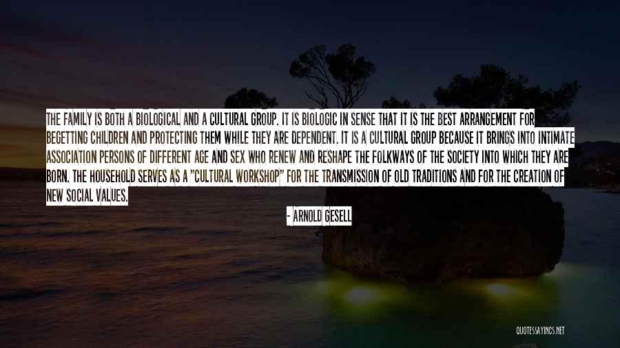 Cultural Traditions Quotes By Arnold Gesell