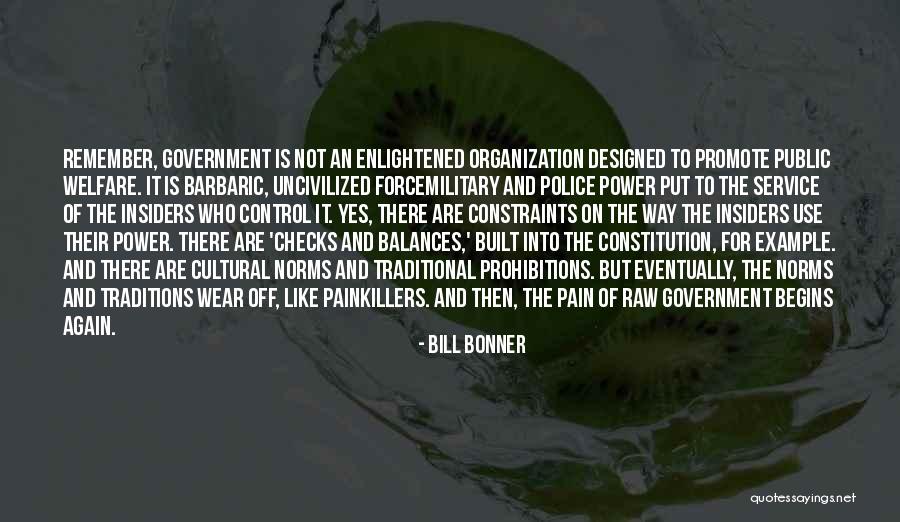 Cultural Traditions Quotes By Bill Bonner