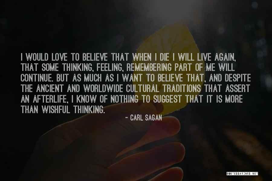 Cultural Traditions Quotes By Carl Sagan