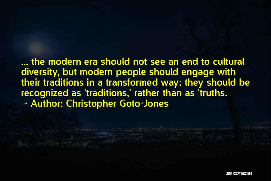 Cultural Traditions Quotes By Christopher Goto-Jones
