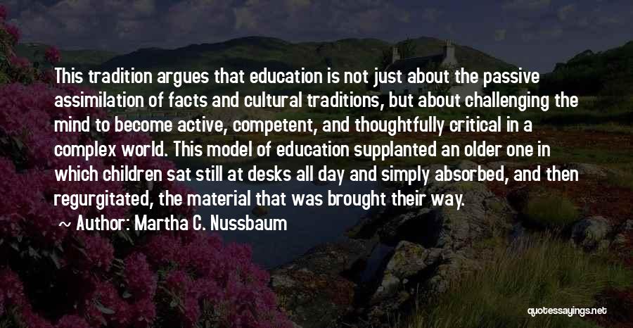 Cultural Traditions Quotes By Martha C. Nussbaum