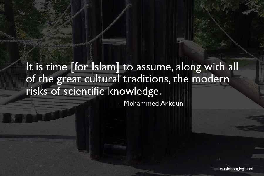 Cultural Traditions Quotes By Mohammed Arkoun