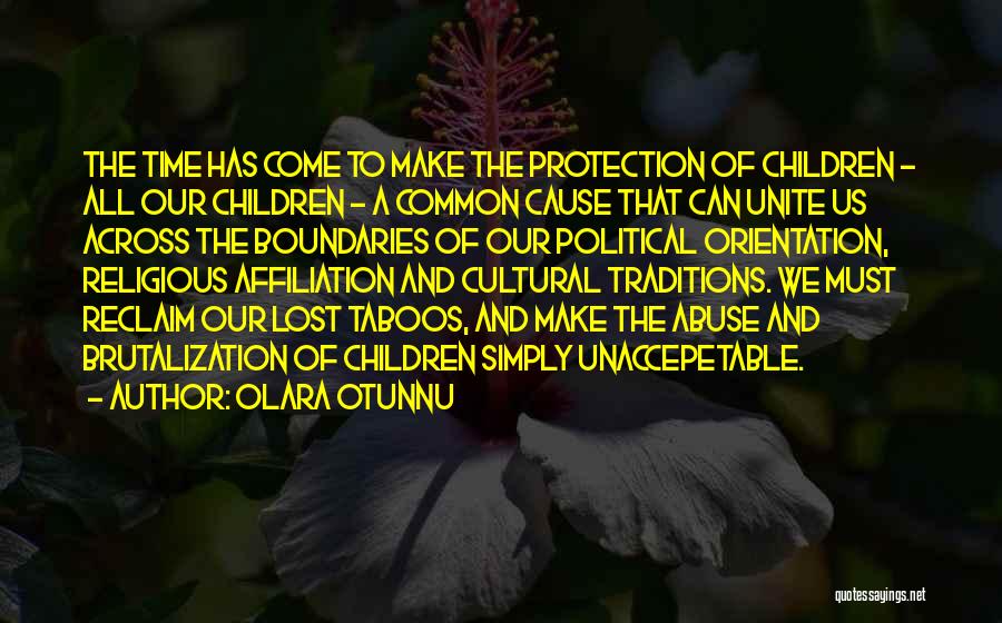 Cultural Traditions Quotes By Olara Otunnu