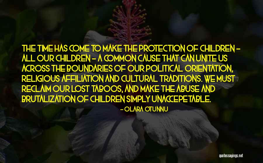 Cultural Traditions Quotes By Olara Otunnu