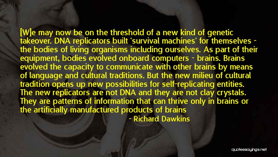 Cultural Traditions Quotes By Richard Dawkins