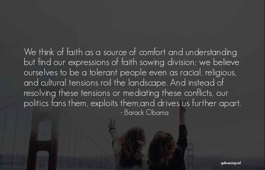 Cultural Understanding Quotes By Barack Obama Cultural Understanding Quotes By Barack Obama
