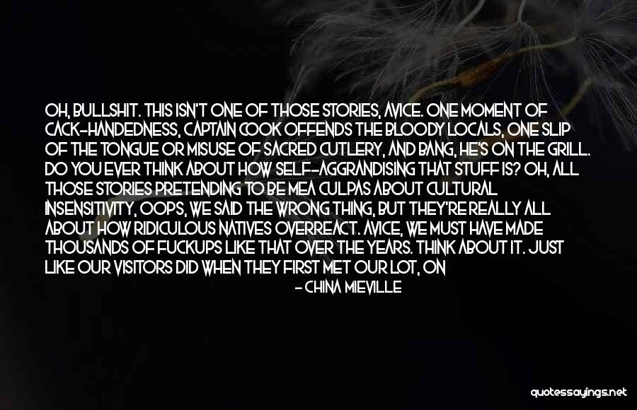Cultural Understanding Quotes By China Mieville Cultural Understanding Quotes By China Mieville