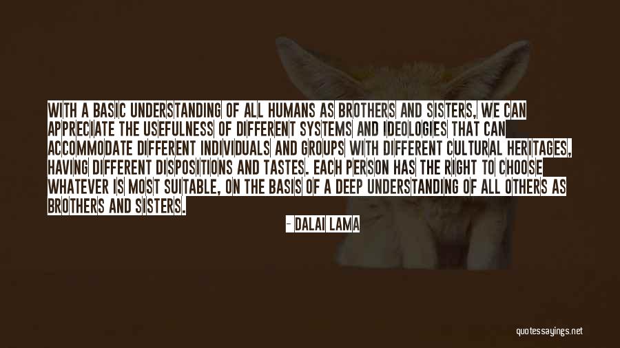 Cultural Understanding Quotes By Dalai Lama Cultural Understanding Quotes By Dalai Lama