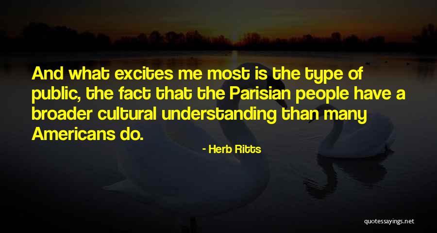 Cultural Understanding Quotes By Herb Ritts Cultural Understanding Quotes By Herb Ritts
