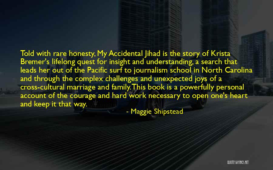 Cultural Understanding Quotes By Maggie Shipstead