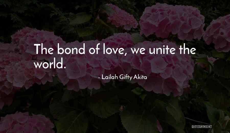 Cultural Unity Quotes By Lailah Gifty Akita