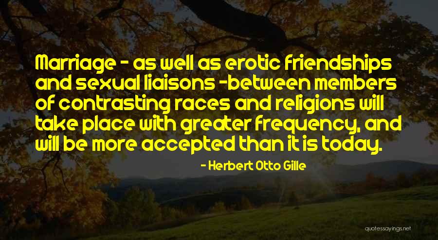 Culturalist Quotes By Herbert Otto Gille Culturalist Quotes By Herbert Otto Gille