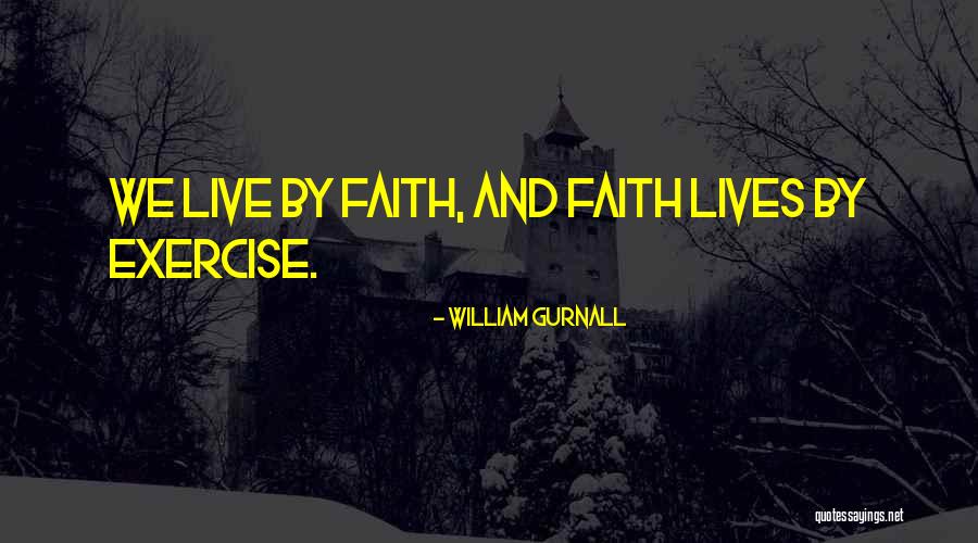 Culturalistic Quotes By William Gurnall Culturalistic Quotes By William Gurnall