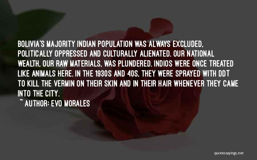 Culturally Quotes By Evo Morales