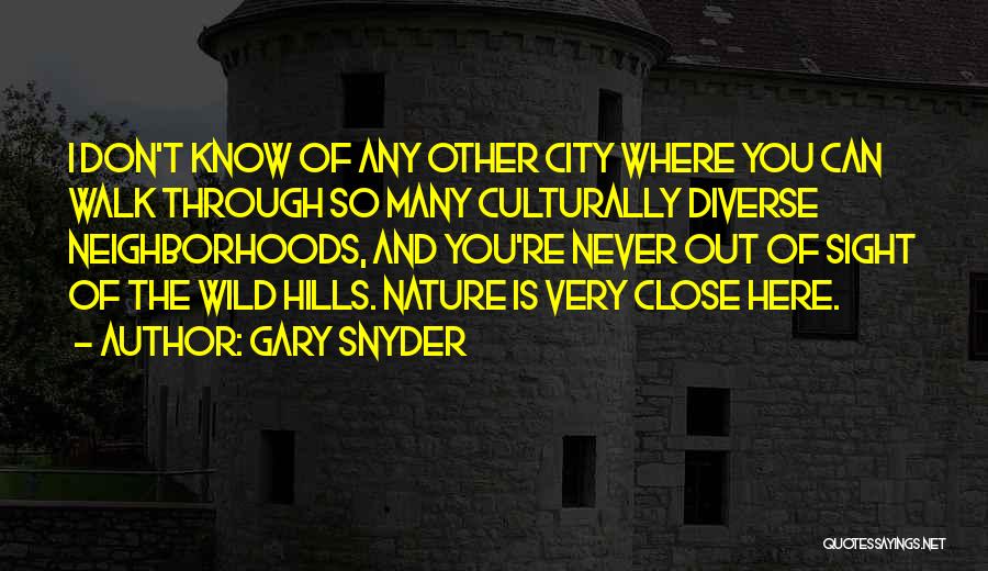 Culturally Quotes By Gary Snyder