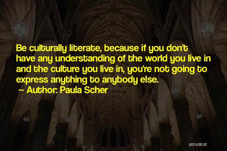 Culturally Quotes By Paula Scher