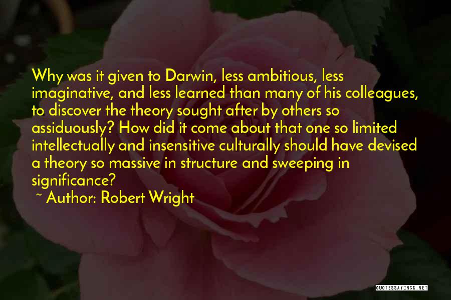 Culturally Quotes By Robert Wright