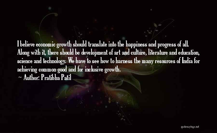 Culture And Art Quotes By Pratibha Patil