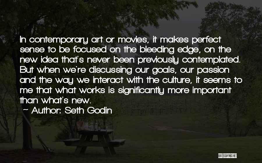 Culture And Art Quotes By Seth Godin