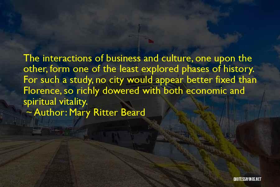 Culture And Business Quotes By Mary Ritter Beard