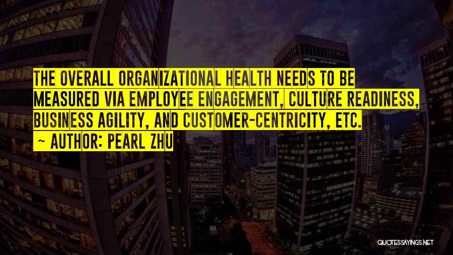 Culture And Business Quotes By Pearl Zhu