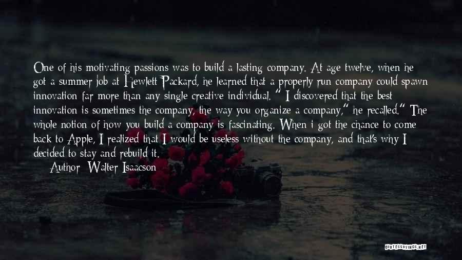 Culture And Business Quotes By Walter Isaacson