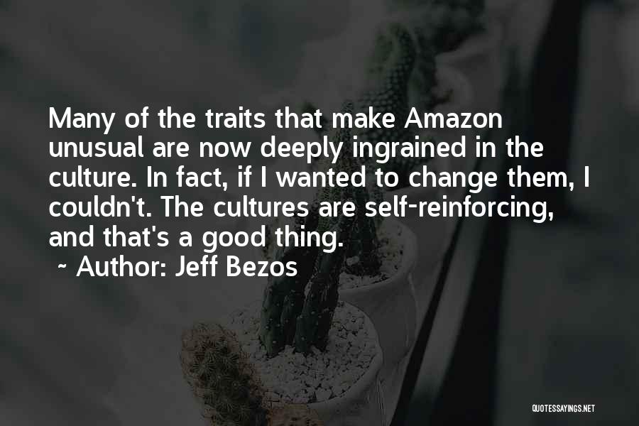 Culture And Change Quotes By Jeff Bezos