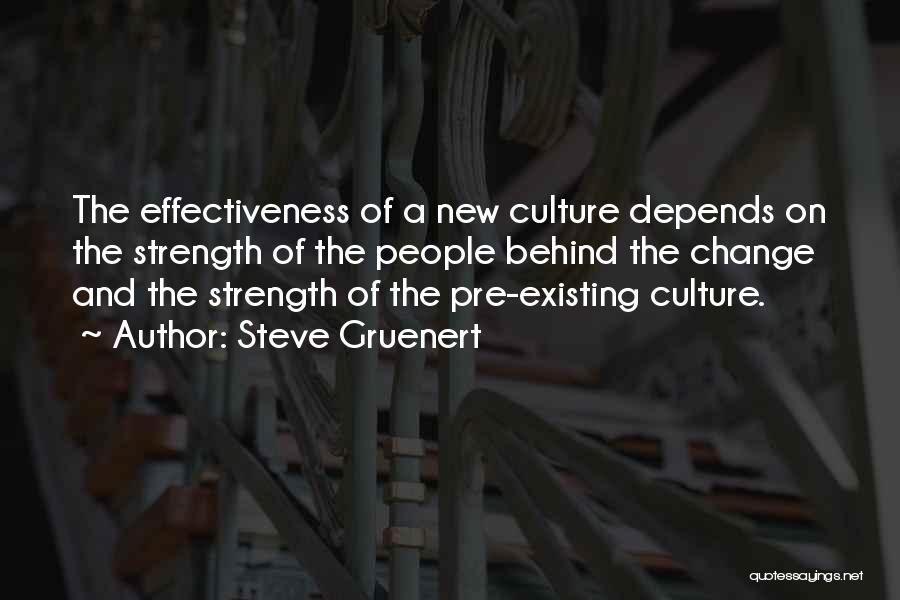 Culture And Change Quotes By Steve Gruenert