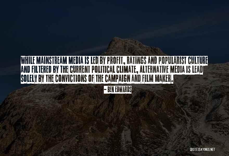 Culture And Climate Quotes By Ben Edwards Culture And Climate Quotes By Ben Edwards