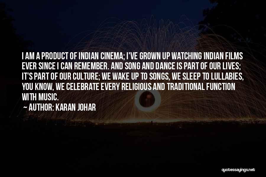 Culture And Dance Quotes By Karan Johar