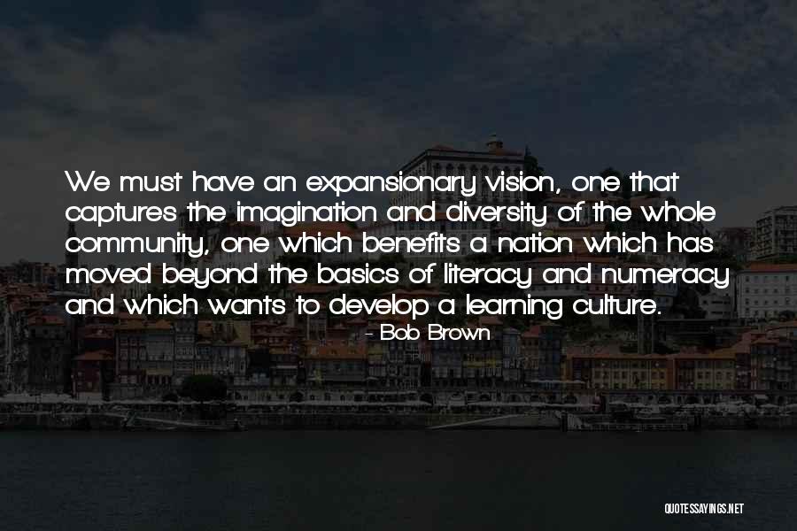 Culture And Diversity Quotes By Bob Brown