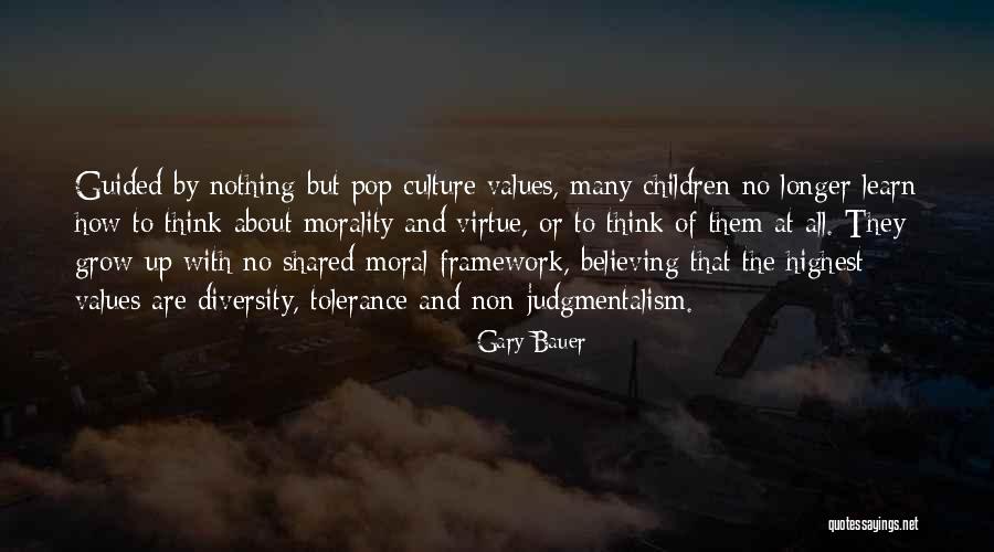 Culture And Diversity Quotes By Gary Bauer