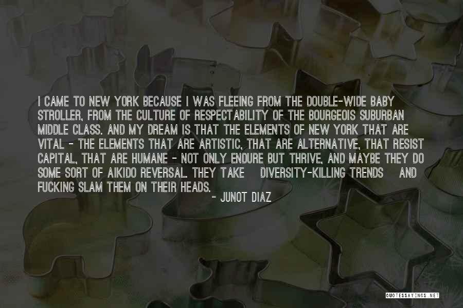 Culture And Diversity Quotes By Junot Diaz