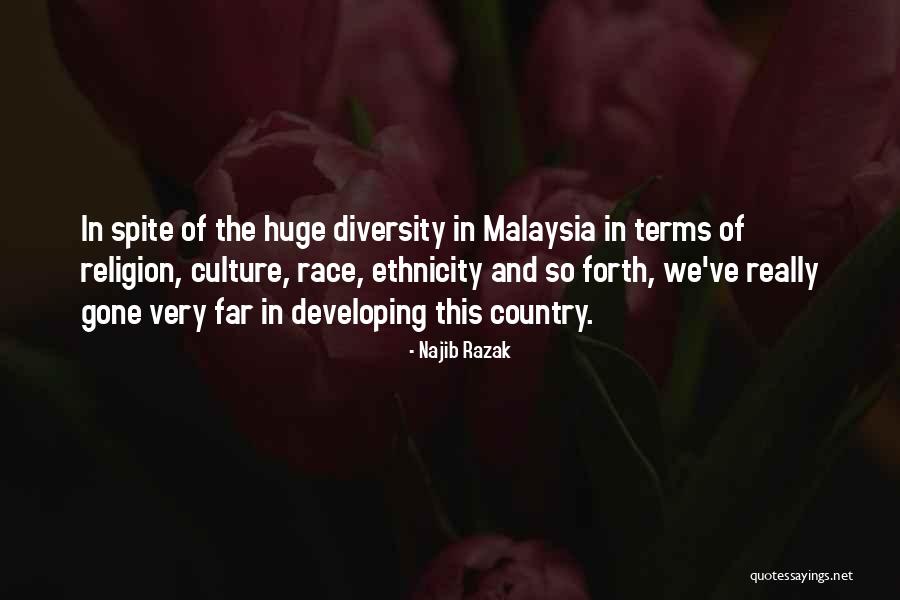 Culture And Diversity Quotes By Najib Razak