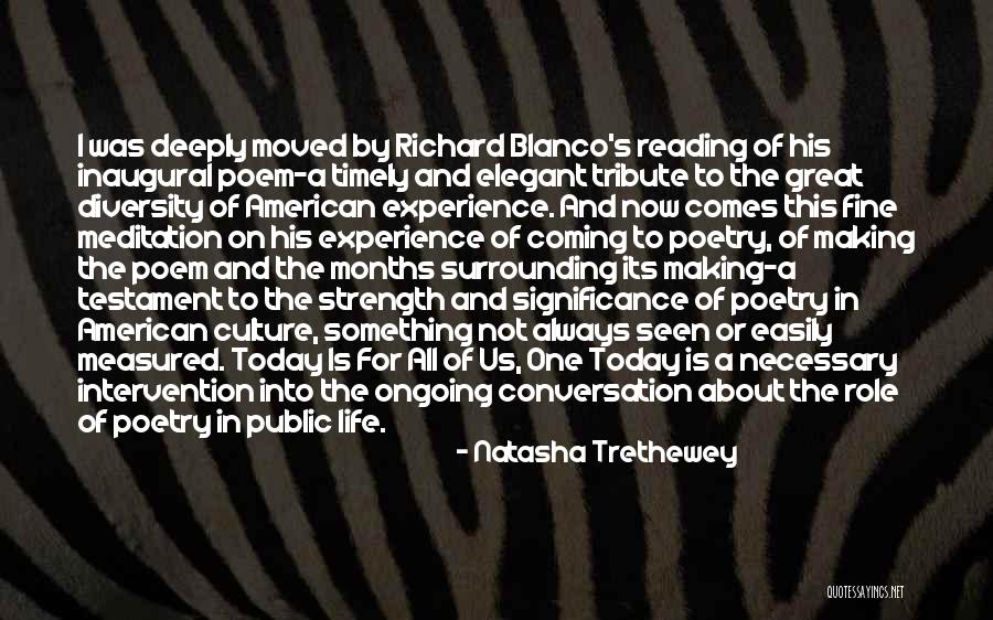 Culture And Diversity Quotes By Natasha Trethewey