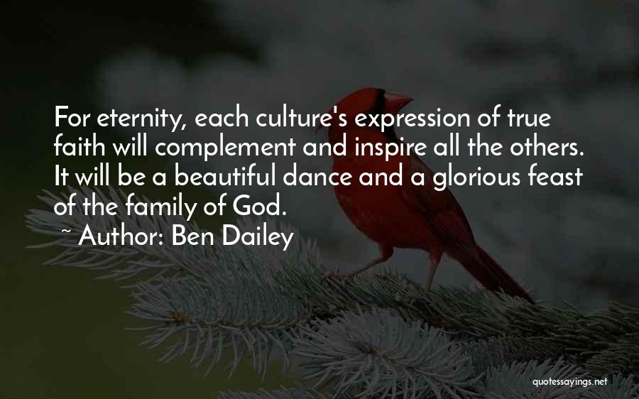 Culture And Family Quotes By Ben Dailey